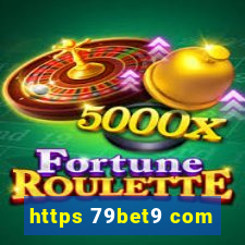 https 79bet9 com